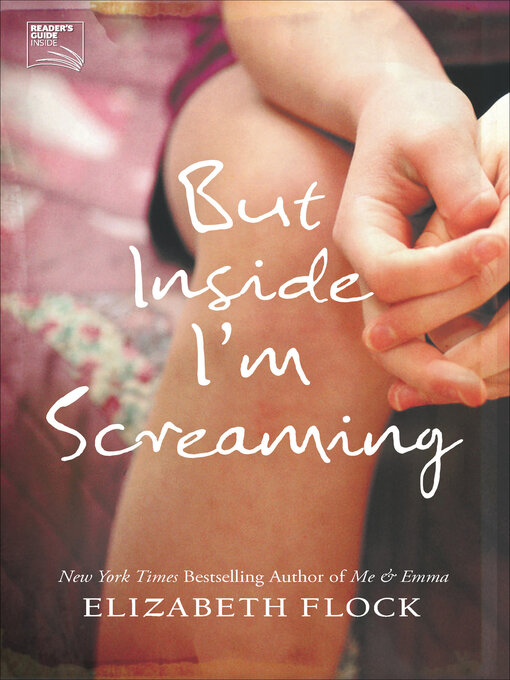 Title details for But Inside I'm Screaming by Elizabeth Flock - Wait list